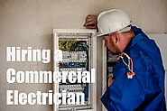 Hiring A Commercial Electrician – Must-Know Facts -