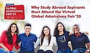Why Study Abroad Aspirants Must Attend the Virtual Global Admissions Fair’20 - Manya Education