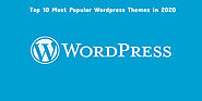 Top 10 WordPress Themes Recommended By Experts For Building Attractive Websites