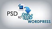 Top Benefits of PSD To WordPress Conversion For a Business Website