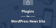 Top 18 WordPress Plugins You Must Have On Your News Website