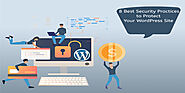 8 Best Security Practices to Protect Your WordPress Site from Hackers :: WordpressIndia