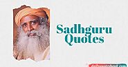 116 Sadhguru Quotes On Happiness That Will Change Your Mind