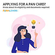 Applying for a PAN Card? Know about its eligibility and documents required
