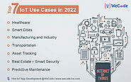 Top 7 IoT Use Cases in 2022