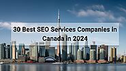 Top SEO Companies in Canada 2024 | Expert Recommendations - AskGalore