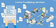 Outsourcing Forms Processing Services Has Tremendous Benefits