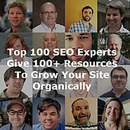 The Top 100 SEO Experts of 2018, Back by Data (110 Free SEO Resources Included)