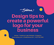 Design tips to create a powerful logo for your business in Singapore - Subraa Freelance Web Designer Singapore