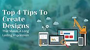 Top 4 Tips To Create Designs That Makes A Long Lasting Impression: SEO Guide for E-commerce Websites