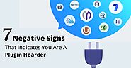 Web Design Los Angeles: 7 Negative Signs That Indicates You Are A Plugin Hoarder