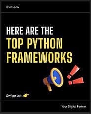 Here Are The Top Python Frameworks You Must Know