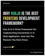 Why Vuejs Is the Best Front-End Development Framework?