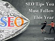 SEO Tips You Must Follow This Year