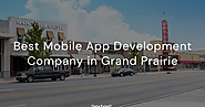 Best Mobile App Development Company in Grand Prairie