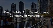 Best Mobile App Development Company in Vancouver