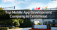 Top Mobile App Development Company in Centennial