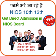 Nios Admission 2025 in Delhi for Nios 10th admission, Nios 12th Admission and Nios online admission.