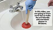 Tricks to Make Eco-Friendly Sink And Drain Cleaner