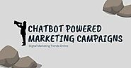 Chatbot Powered Marketing Campaigns automation