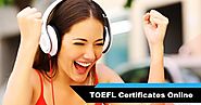 Buy Original TOEFL Certificates Online | TOEFL Certificate for sale
