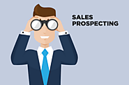 Sales Prospecting Strategy - Tips & Tricks | Posts by Sales for Life