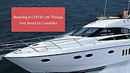 Boating & COVID-19: Things You Need to Consider