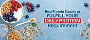 The Best Protein Snacks to fulfill your Daily Protein Requirement