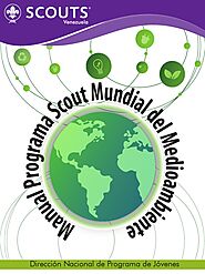Manual Oficial Programa Mundial Scouts Del Medio Ambiente | Exploración | Degradación ambiental