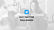 Buy Twitter Followers From $5 | Buy Real Media
