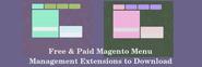 Free & Paid Magento Menu Management Extensions to Download