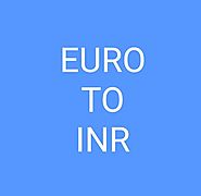 EURO TO INR | 1 EURO TO INR EXCHANGE RATES – Allhubss