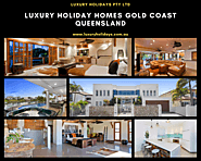 Luxury Holiday Homes Gold Coast Queensland