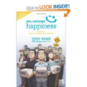 Delivering Happiness: A Path to Profits, Passion, and Purpose; A Round Table Comic