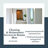 Cleaning & Maintenance Services in Boston Mass