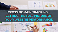 Cross-Domain Tracking – Getting the Full Picture of Your Website Performance – TechArk Solutions