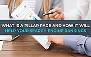 What Is a Pillar Page and How It Will Help Your Search Engine Rankings?