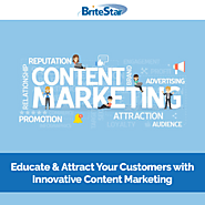 Educate & Attract Your Customers with Innovative Content Marketing