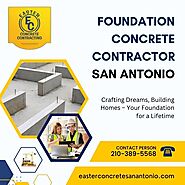 Foundation Concrete Contractor in San Antonio