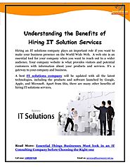 Understanding the Benefits of Hiring IT Solution Services by businessictpartner - Issuu