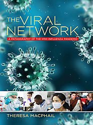 The Viral Network: A Pathography of the H1N1 Influenza Pandemic