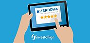 Zerodha Review | Zerodha Brokerage Review - Investallign