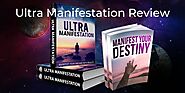 Ultra Manifestation Review – Helps You Get What You Want In Life