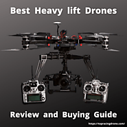 Best Heavy lift Drones in 2020: Review & Buying Guide | Best Racing Drones 2020 (FPV, RTF, BNF) - TopRacingDrones