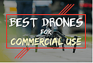 Best Commercial Drone in 2020: Buying Guide and Reviews