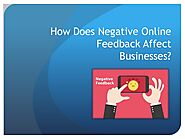 How Does Negative Online Feedback Affect Businesses?