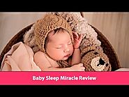 Baby Sleep Miracle Review - Is This eBook Legit?