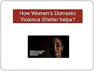 How Women’s Domestic Violence Shelter helps?