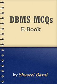 DBMS MCQs E-Book, by shuseel baral: FREE Book Download