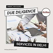 Due diligence services Delhi - AnBac Advisors